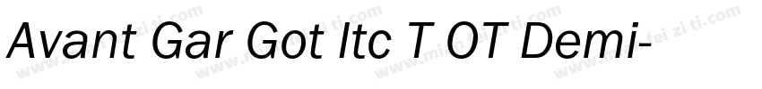 Avant Gar Got Itc T OT Demi字体转换